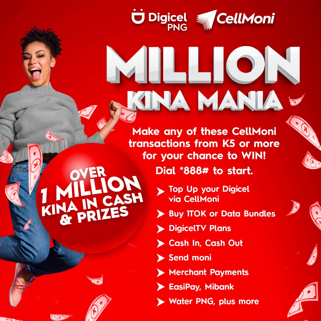 1 Million Kina in CASH &amp; PRIZES up for grabs❗❗🤑
Join CellMoni today, Deposit Money💵 into your Cellmoni wallet &amp; make any transaction of K5  for a chance to WIN! Dial *888# or visit a Digicel Store or CellMoni Agent today.🏪📲

#DigicelCellMoniMillionKinaMania