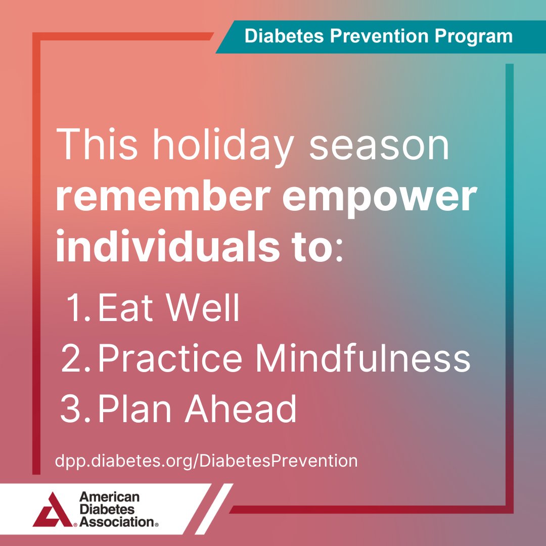 ADA_DiabetesPro's tweet image. ✨ The holiday season is here! Help your community stay healthy with the National Diabetes Prevention Program. Share tips on nourishing holiday foods and informed decision-making. See if you qualify: dpp.diabetes.org/DiabetesPreven… 🥦📚 #PreventDiabetes #DiabetesPreventionProgram