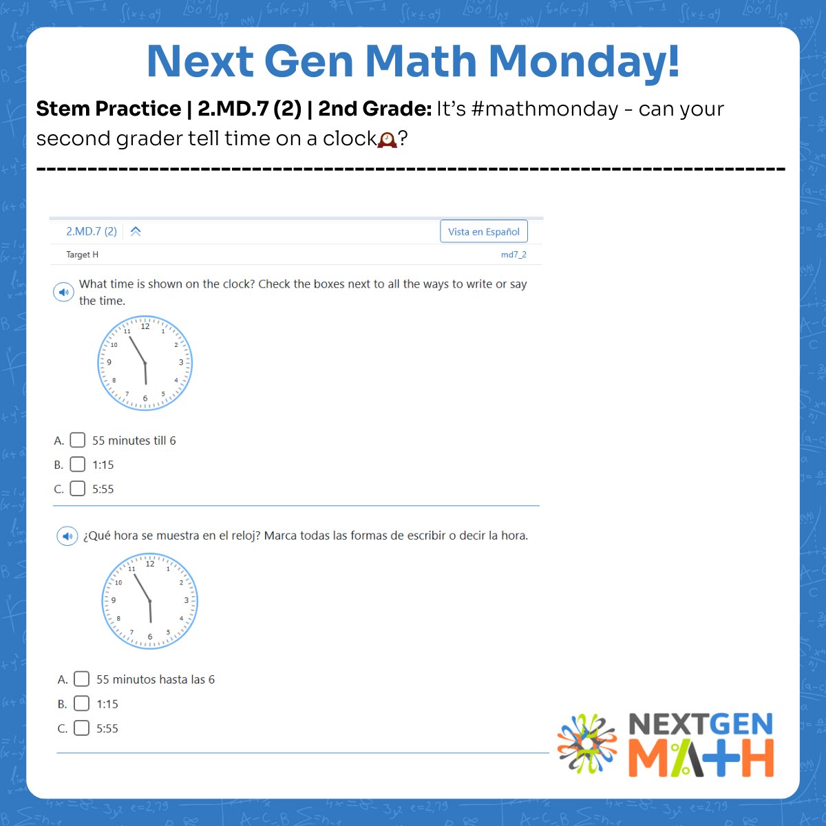 next_gen_math's tweet photo. Second Grade Target H MD.7-8 is a Supporting Standard: Working with Time and Money. For this #mathmonday, let's see how well you can tell time with a clock 🕰️
#welovemath #elementary #k12 https://t.co/s12nQ7f5mG
