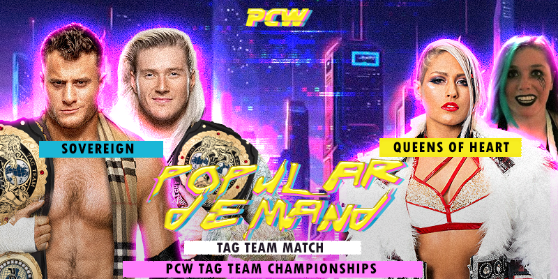 In their first defense as champions, Sovereign defends the title against <a href="/EmmysCash/">Emmanuelle</a> and <a href="/iamceridwen/">Ceridwen</a> of Queens of Heart for the PCW Tag Team Championship! Will Sovereign remain the kings or will the Queens of Heart claim their crown? #PCWPopularDemand24