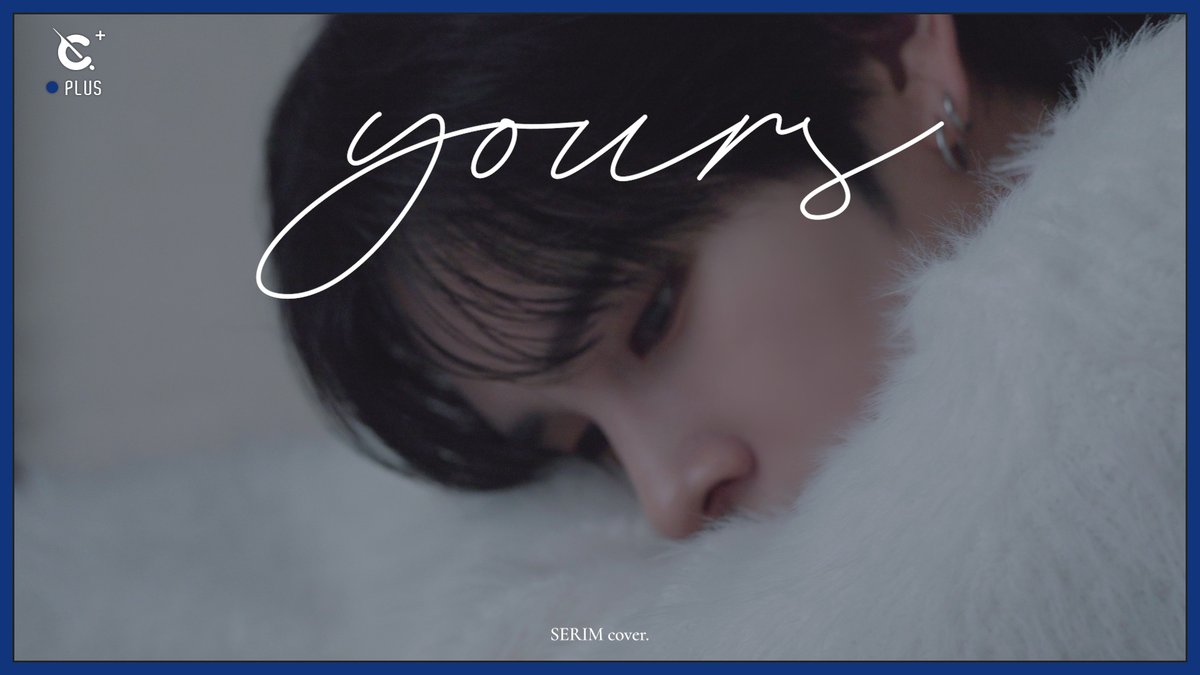 [🎥]
[C-Plus+] SERIM 세림 'yours' Cover
⠀
▶ youtu.be/Gn9yYMPgSjQ
⠀ 
#CRAVITY #크래비티
#세림 #SERIM
#C_Plus