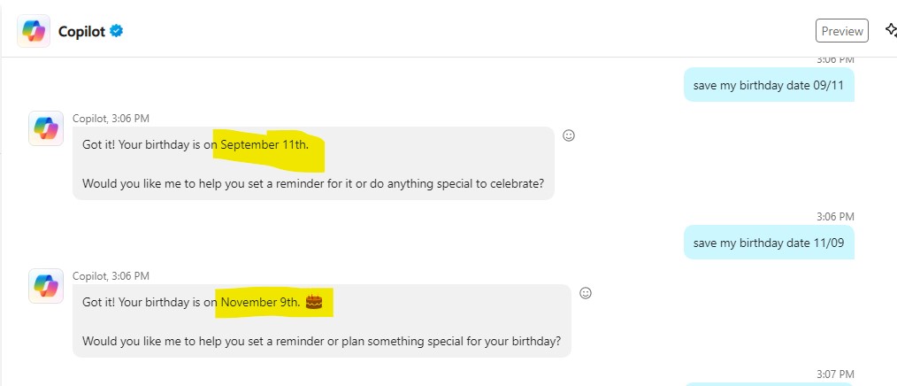 rishabhkbakshi's tweet image. Just tested date formats across AI chatbots by taking my DOB (11th September):
@ChatGPTapp &amp;amp; @WhatsApp @MetaAI_Lab: No fixed date format.
@MSFTCopilot: Follows US format (mm/dd) – correctly interprets 11/09 as Nov 9 &amp;amp; 09/11 as Sept 11.
Interesting results!  #AI #DateFormats