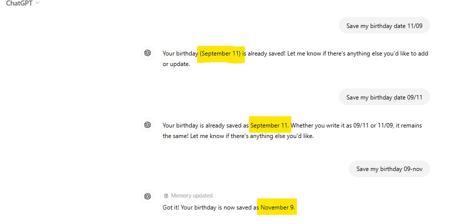 rishabhkbakshi's tweet image. Just tested date formats across AI chatbots by taking my DOB (11th September):
@ChatGPTapp &amp;amp; @WhatsApp @MetaAI_Lab: No fixed date format.
@MSFTCopilot: Follows US format (mm/dd) – correctly interprets 11/09 as Nov 9 &amp;amp; 09/11 as Sept 11.
Interesting results!  #AI #DateFormats