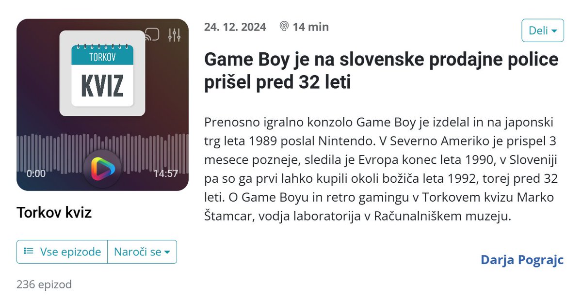 🕹️ Game Boy je Nintendo na japonski trg poslal leta 1989. V ZDA je prispel 3 mesece pozneje, sledila je Evropa konec 1990, v Sloveniji pa so ga prvi lahko kupili okoli božiča 1992. V Torkovem kvizu Marko Štamcar, vodja laboratorija v Računalniškem muzeju.🔊prvi.rtvslo.si/podkast/torkov…