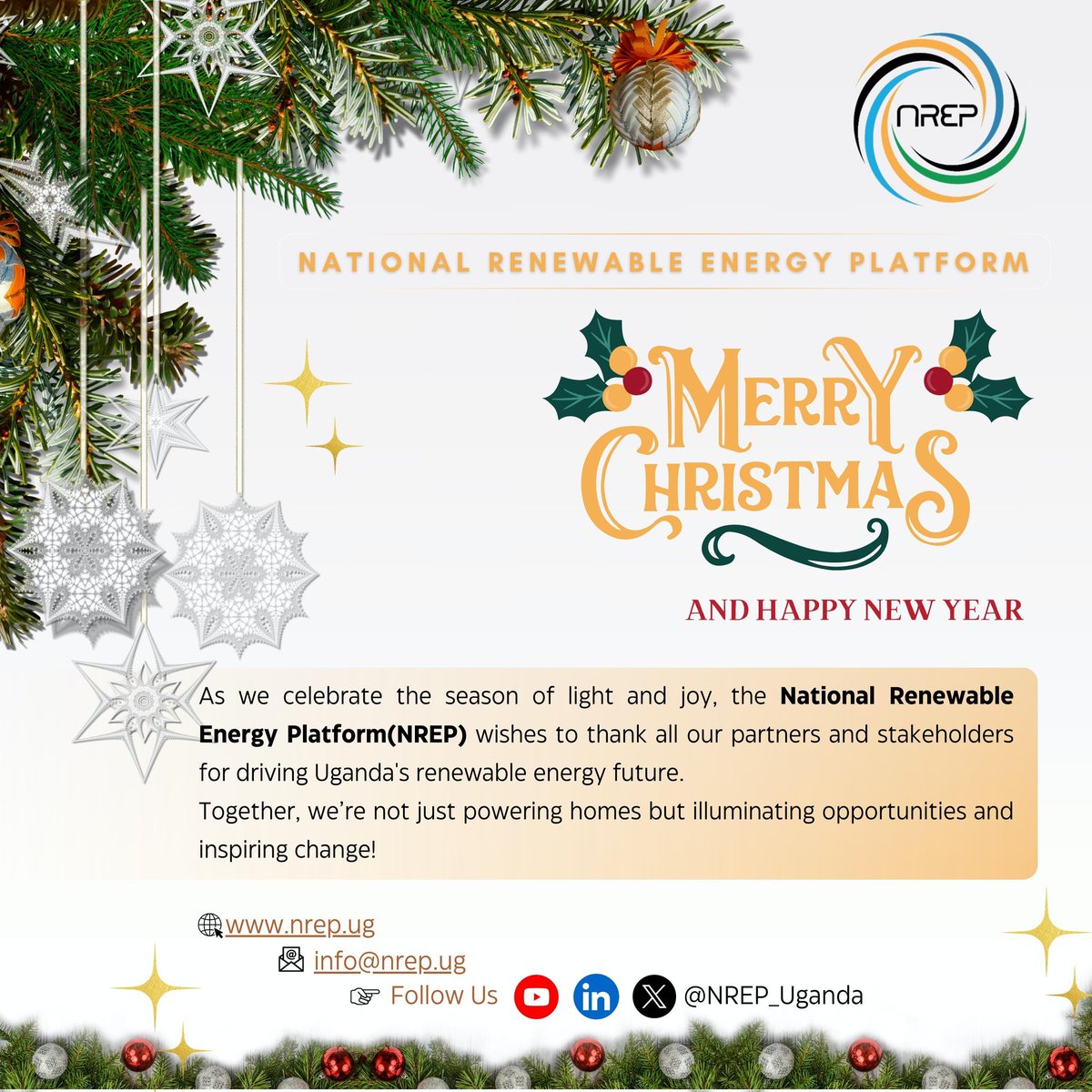 NREP_Uganda's tweet photo. 🌟 Merry Christmas and Happy New Year from all of us at @NREP_Uganda! As we celebrate this season of light and joy, we extend our gratitude to all our partners and stakeholders for advancing Uganda’s renewable energy future. Together, we are illuminating possibilities and driving impactful change. 🎄✨ #MerryChristmas #RenewableEnergy