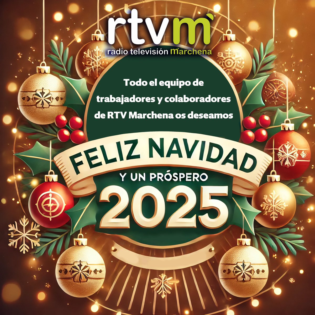🎄✨ Todo el equipo de trabajadores y colaboradores de RTV Marchena os deseamos una FELIZ NAVIDAD y un PRÓSPERO 2025 lleno de salud, alegría y buenos momentos. ¡Gracias por acompañarnos un año más! 🎙️📺❤️
