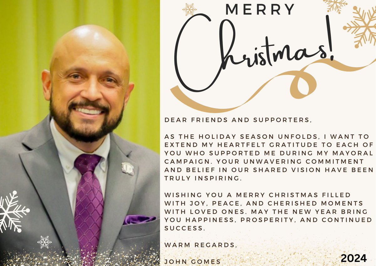 JohnGomes4Mayor's tweet photo. Happy Holidays! 🎄🎁🎉

#merrychristmas #happynewyear2025 https://t.co/TyqG13aVXK
