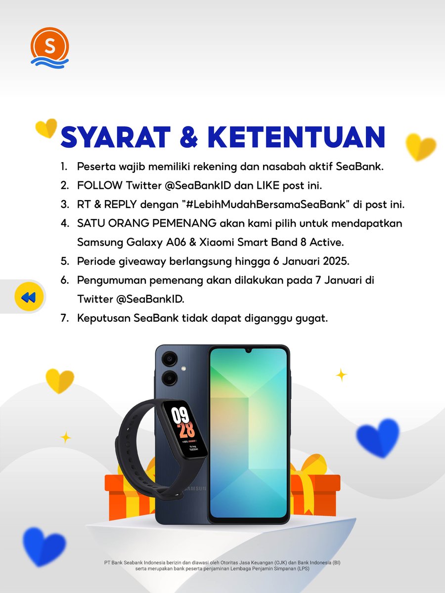 KESEMPATAN TEAKHIR: SAMSUNG GALAXY A06 &amp; XIAOMI SMART BAND 8 ACTIVE! 💨
#LebihMudahBersamaSeaBank

Caranya cuma:
1. FOLLOW Twitter @SEABANKID
2. LIKE &amp; RT Tweet ini
3. REPLY "LEBIH MUDAH BERSAMA SEABANK" minimal 10x
4. TAG TEMAN KAMU

Selengkapnya CEK di slide ke 2! ✨