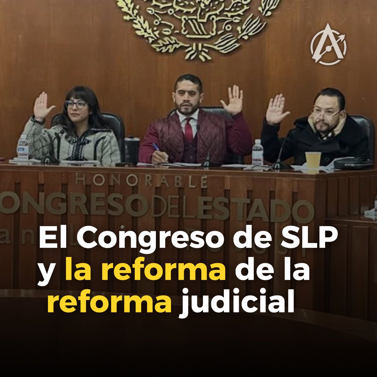 ⚖️🔴 | El Congreso de SLP y la reforma de la reforma judicial. Esto ha pasado 👇🧵🪡