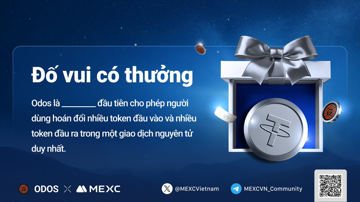 MEXCVietnam's tweet photo. 🔥 MEXC Việt Nam: Đố vui có thưởng cùng ODOS

🔔 Thời gian sự kiện: 10:30, ngày 24/12/2024 - 23:59, ngày 27/12/2024

👉 Nhiệm vụ:
🔻Hoàn thành KYC nâng cao
🔻Like và share bài post sự kiện trên Facebook/X ở chế độ công khai kèm hashtag #MEXCVietnam, #ODOS
🔻Tham gia trả lời câu hỏi về token ODOS

👍 Tham gia sự kiện ngay tại đây: 
https://t.co/KNADjShNnV

🎁 Phần thưởng:
10 người tham gia may mắn ngẫu nhiên, mỗi người 10 USDT