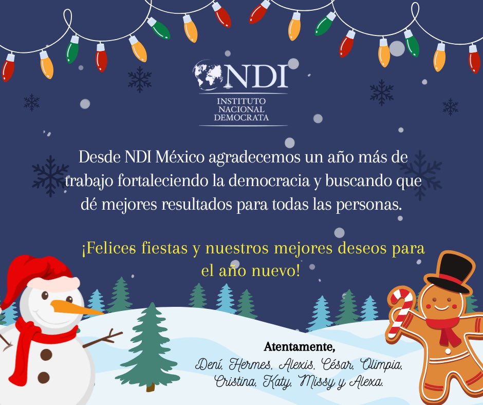 El equipo de NDI México 🇲🇽 les deseamos felices fiestas y un gran 2025.

<a href="/NDI/">National Democratic Institute</a> <a href="/NDIMx_Genero/">NDI México Género</a> <a href="/NDIWomen/">NDI Gender & Women</a> <a href="/NDIparties/">NDI Parties Team</a>