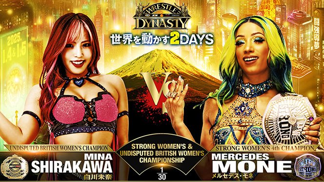 njpw1972's tweet photo. 【1月5日 (日)東京ドームの『WRESTLE DYNASTY』“対戦カード”情報!】
STRONG女子王座戦は、RPW統一ブリティッシュ女子王座も懸かった“二冠戦”に変更!
メルセデス・モネvs白川未奈が激突!
https://t.co/nkxuoxPKh6
#njWD #njpw https://t.co/1k69Nxk3Eu