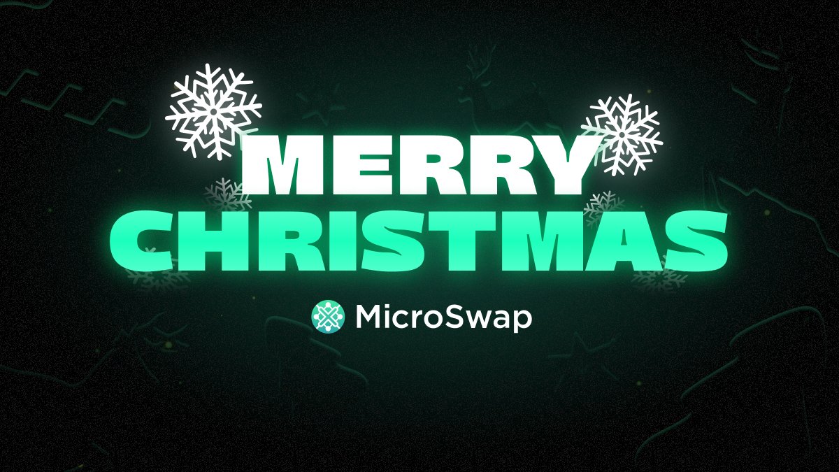 🎄 Merry Christmas from the MicroSwap family! 🎁✨

Your trust and support fuel our mission, and we’re excited to leap into 2025 with even bigger strides! 🌟

🌟 Wishing you joy, prosperity, and endless swaps ahead! 🎅