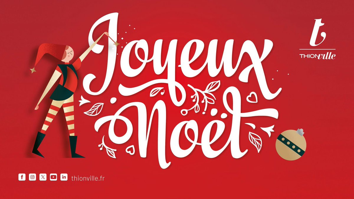 🎅🎄𝐋𝐚 𝐕𝐢𝐥𝐥𝐞 𝐝𝐞 𝐓𝐡𝐢𝐨𝐧𝐯𝐢𝐥𝐥𝐞 𝐯𝐨𝐮𝐬 𝐬𝐨𝐮𝐡𝐚𝐢𝐭𝐞 𝐮𝐧 𝐉𝐨𝐲𝐞𝐮𝐱 𝐍𝐨𝐞̈𝐥 !