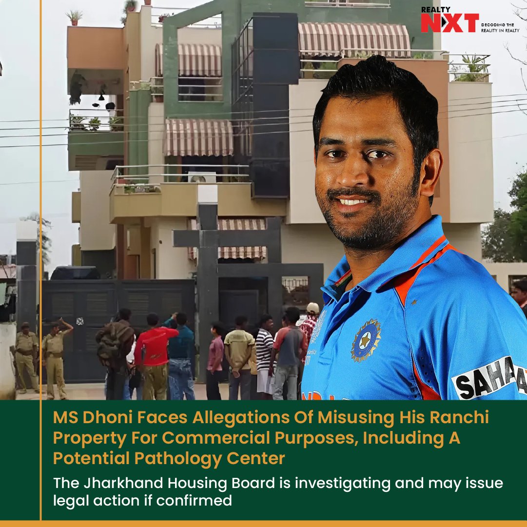 RealtyNXT's tweet image. #News | The Jharkhand Housing Board is investigating allegations of #CommercialUse at MS Dhoni's Harmu Road residence. The #ResidentialPlot, awarded during Arjun Munda's tenure, reportedly hosts a diagnostic centre.

#RealtyNXT #MSDhoni #Jharkhand #Ranchi #RegulatoryAction