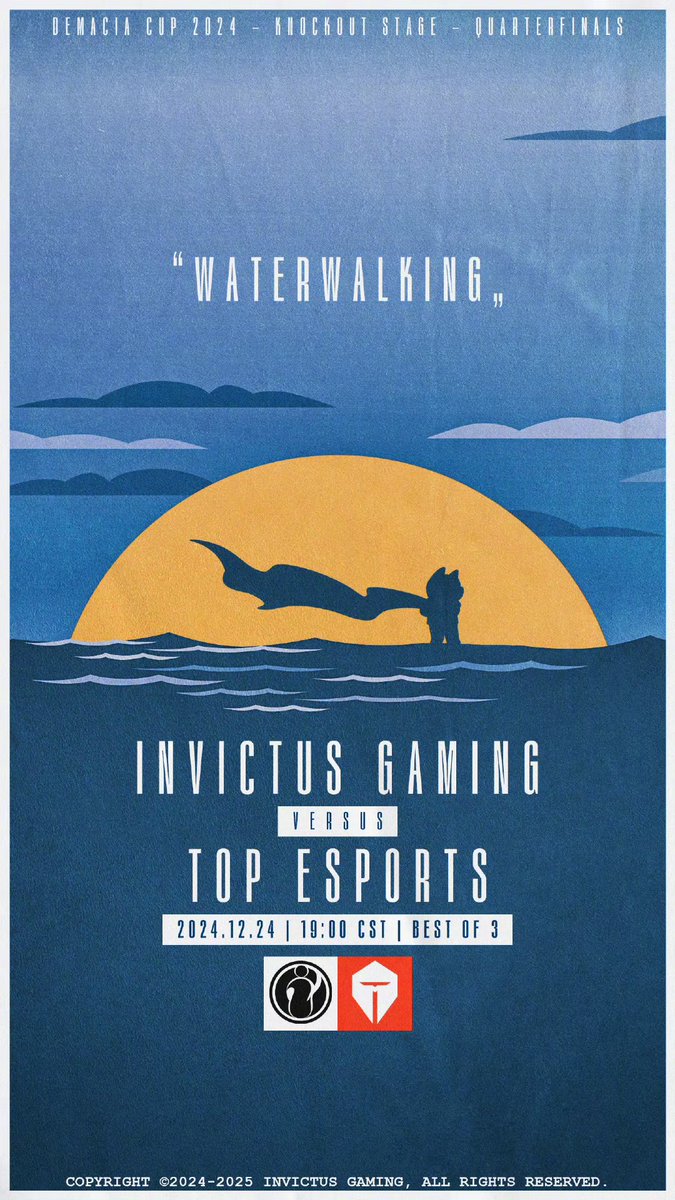 【Match Preview 】
Demacia Cup 2024 
Knockout Stage Quarterfinals

Dec.24th IG VS TES 19:00（UTC+8）
WATERWALKING

Starting:TheShy,Jiejie,Rookie,GALA,Meiko
Solo:TheShy