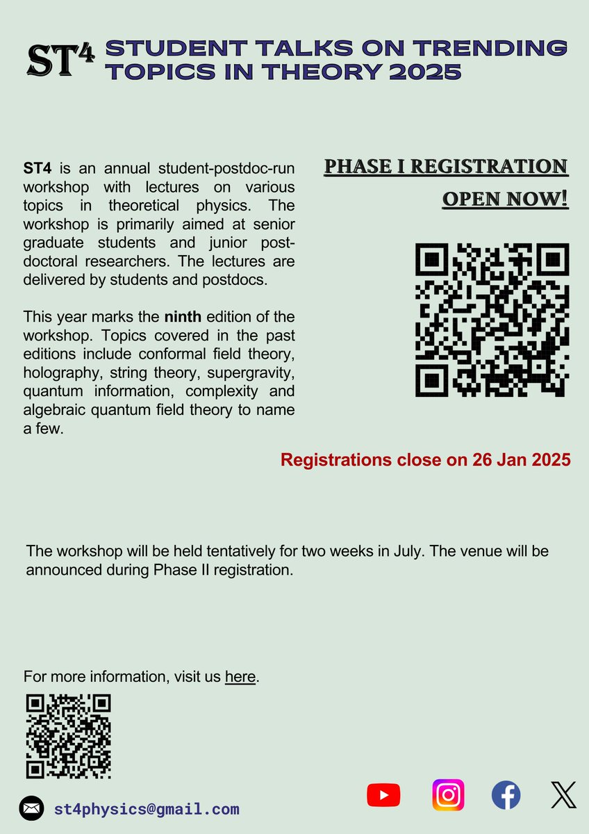 st4physics's tweet photo. We are delighted to announce the ninth edition of ST4. This is an annual workshop aimed at senior graduate students and junior postdocs working in areas of theoretical physics and is run by students and postdocs from India. https://t.co/Whr6Raw3xp