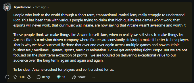 ValorINTEL's tweet photo. Riot Co-Founder Marc Merrill responds to report that Arcane wasn't a financial success

"These people think we make things like Arcane to sell skins, when in reality we sell skins to make things like Arcane...

To be clear, Arcane crushed for players and so it crushed for us." https://t.co/gAAKFS3jPg