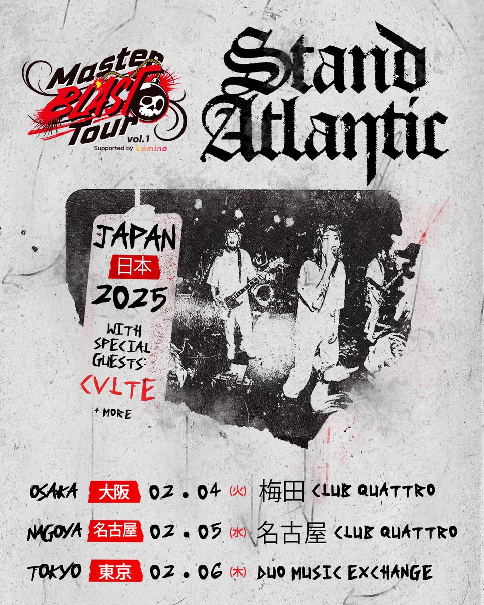 グローバルロックプロジェクト
💣Master BLAST Tour💣

オーストラリアから<a href="/standatlantic/">stand atlantic</a> が来日！国内からは、<a href="/cvltecult/">C V L T E カ ル ト</a> の出演！！

オフィシャル先行受付は、本日23:59まで！

w.pia.jp/t/master-blast…

#MasterBLAST
#MBT2025
