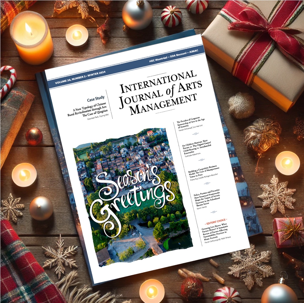 𝐒𝐞𝐚𝐬𝐨𝐧’𝐬 𝐆𝐫𝐞𝐞𝐭𝐢𝐧𝐠𝐬 𝐟𝐫𝐨𝐦 𝐭𝐡𝐞 𝐈𝐧𝐭𝐞𝐫𝐧𝐚𝐭𝐢𝐨𝐧𝐚𝐥 𝐉𝐨𝐮𝐫𝐧𝐚𝐥 𝐨𝐟 𝐀𝐫𝐭𝐬 𝐌𝐚𝐧𝐚𝐠𝐞𝐦𝐞𝐧𝐭! 🎄✨ Wishing you joy, peace, and inspiration this holiday season. See you in 2025! 🌟