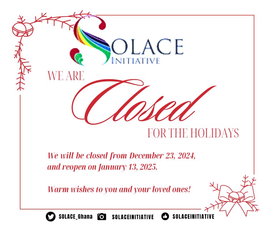 SOLACE_Ghana's tweet photo. We will be closed for the holidays.
Merry Christmas 🎄 https://t.co/dC4ORnJaZP
