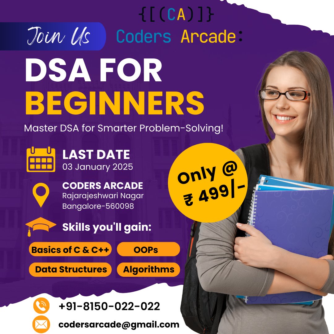 CodersArcade's tweet image. 🚀 Master DSA for ₹499/- 🚀
Build your coding skills with Coders Arcade's DSA Course!
⏳ Enroll by: 3rd Jan 2024
🎓 Starts: 5th Jan 2025
👉 Join Now: forms.gle/FRhQzu2suPztgn…
💻 Learn. Solve. Succeed. #DSA #CodersArcade #LearnToCode