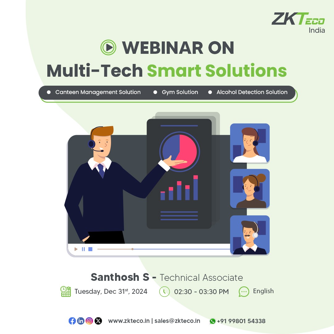 zk_india's tweet image. Our Multi-Tech Smart Solutions, including #CanteenManagement Solution, #GymSolution and Alcohol Detection Solution, enhance and streamline operations in your facilities.
Learn more during the webinar session.
Register now @ bit.ly/49OKxeJ
#ZKTeco #Webinar