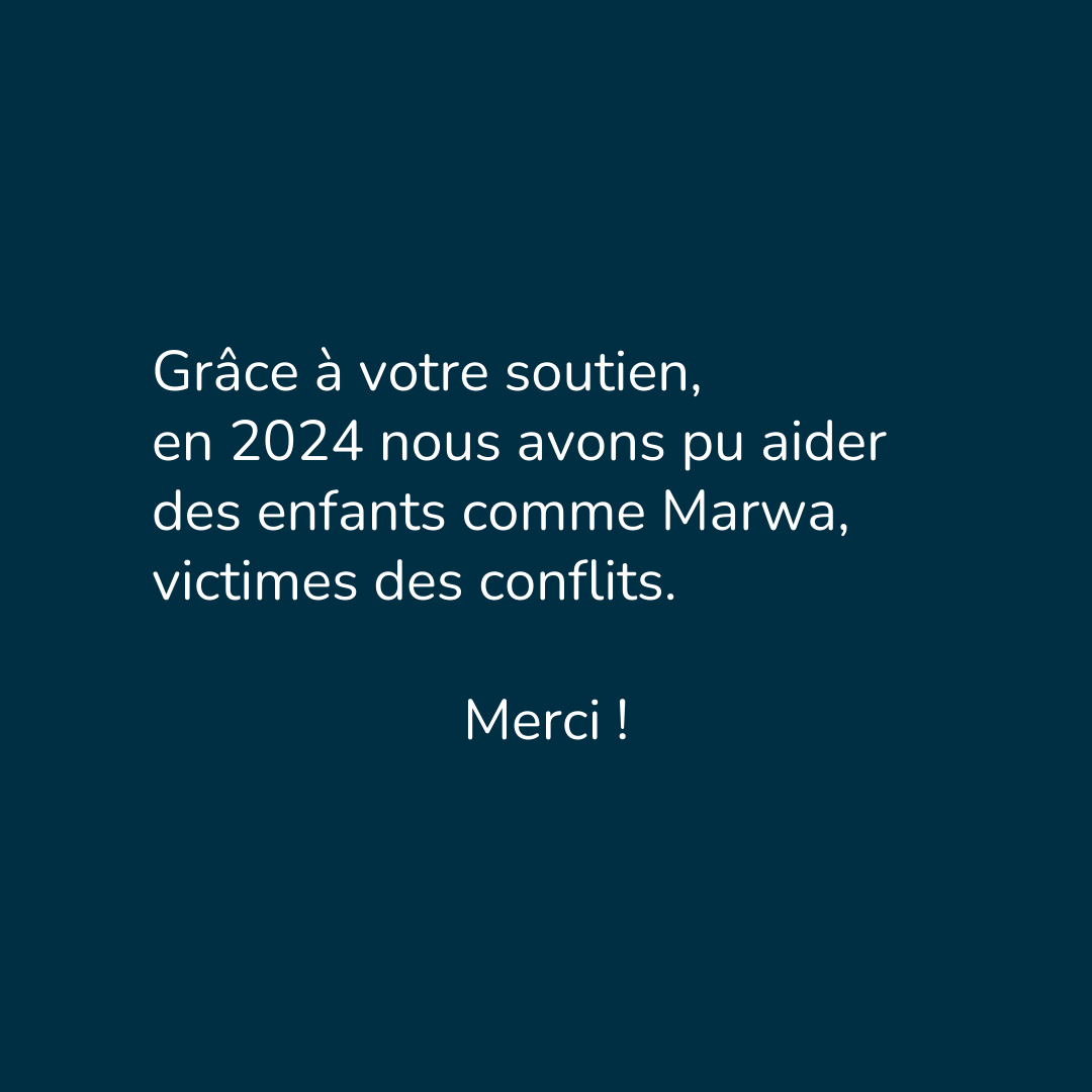 En cette fin d'année, nous voulons vous remercier pour votre soutien en 2024.

Grâce au soutien concret que l'on reçoit, nous avons pu aider des enfants comme Marwa à se tenir de nouveau debout.

Merci !

Toute l'équipe vous souhaite de belles fêtes de fin d'année ✨