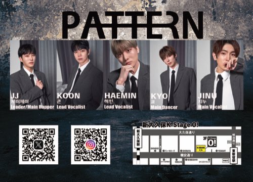 Pattern_5's tweet image. [📢]

이번 일본 스케줄입니다.
짧은 시간이지만 2024년의 마지막과 2025년의 시작을 Pattern과 함께해요!✨

-티켓 예매- 
tiget.net/performers/152…