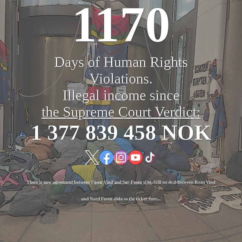 FosenTicker's tweet photo. 1170 days and counting!
@Statkraft, the world is watching. Make the right choice and respect the Supreme Court's ruling on Fosen wind turbines. #Fosen #HumanRights #JusticeOverMoney
https://t.co/Js6dP3f5TM
https://t.co/HMndLXqoO0 https://t.co/vm7mLwteen