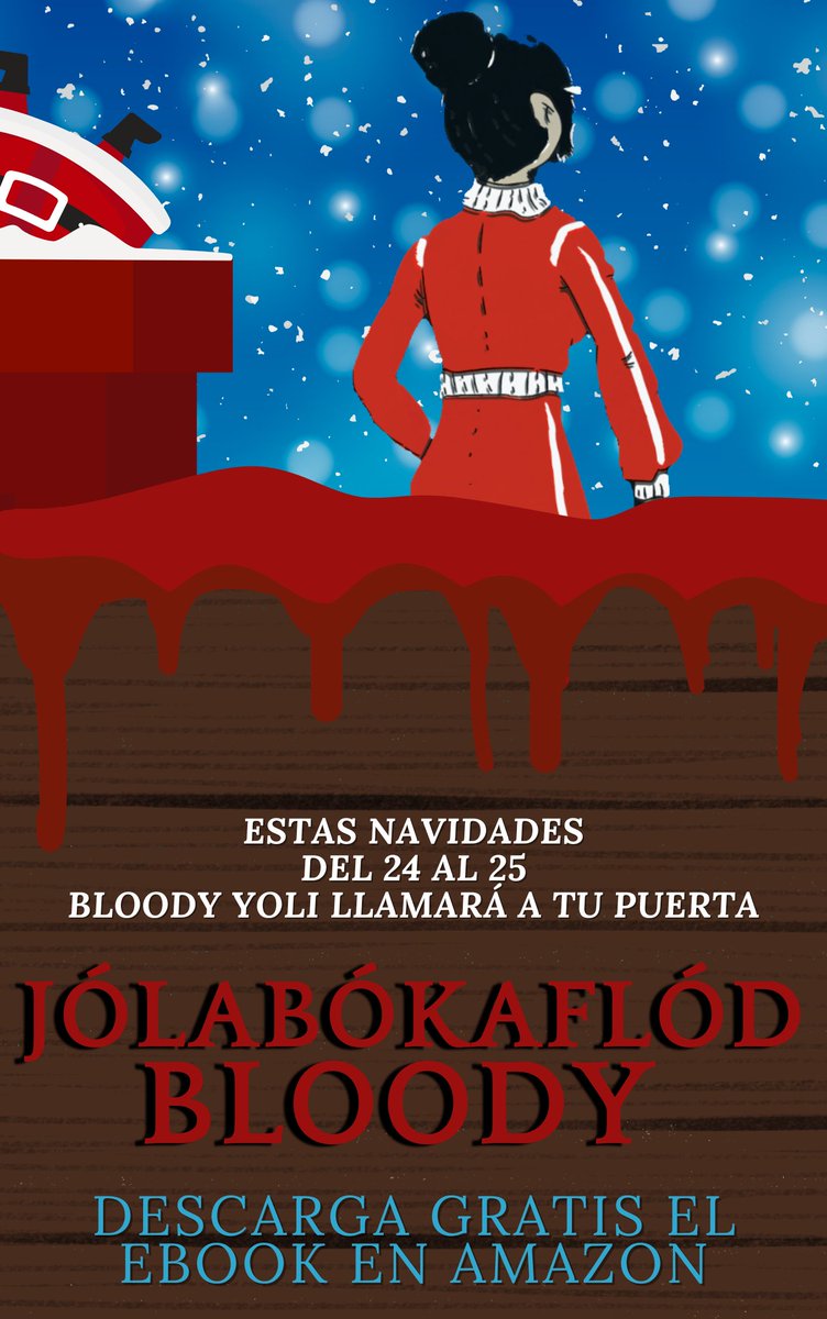dgonzalezWRITER's tweet photo. Que este #Jólabókaflód te pille con un Bloody Yoli bien cargado.
Os deseo una Feliz Navidad llena de emociones y sueños cumplidos.
Y os regalo un pedacito de mí: el #ebook de Bloody Yoli está gratis en #Amazon los días 24 y 25.
#ebookgratis #librogratis

https://t.co/EbvIJaebjJ https://t.co/gcE0BaryHn