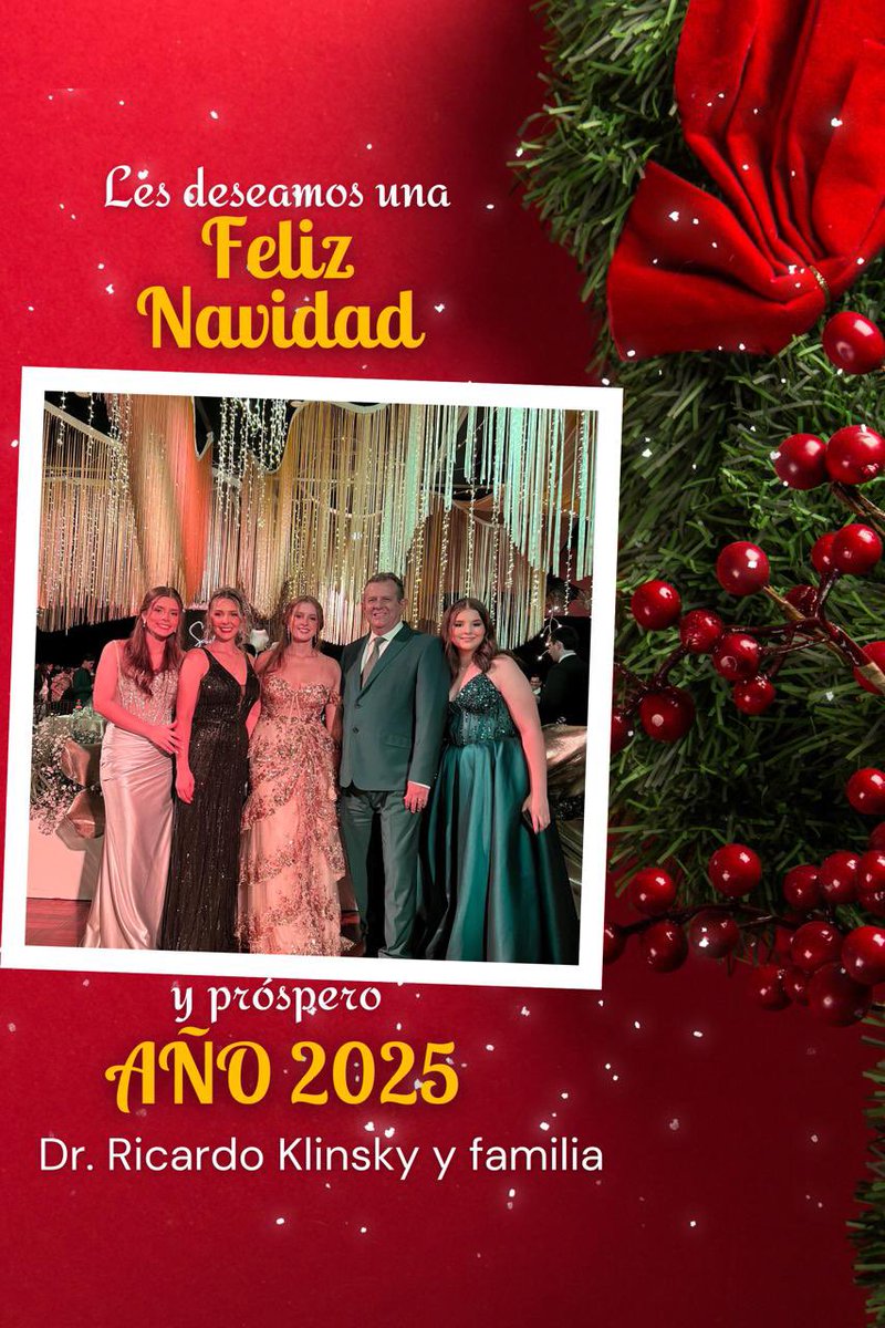 Ricardoklinsky's tweet photo. El Dr. Leo Ricardo Klinsky y Pamela Giacoman de Klinsky y familia les deseamos una Feliz Navidad llena de amor y un próspero Año 2025. https://t.co/VNZBt6cg8K