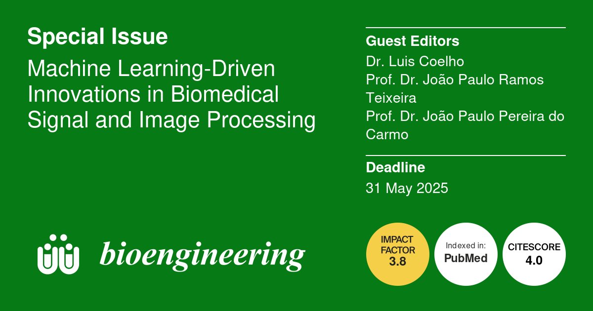 Bioeng_MDPI's tweet image. 📢 A new Special Issue "Machine Learning-Driven Innovations in Biomedical Signal and Image Processing" is now open for submissions!
🔗 Click the link to access more details about the Special Issue: mdpi.com/journal/bioeng…
#signal_processing #image_processing #machine_learning