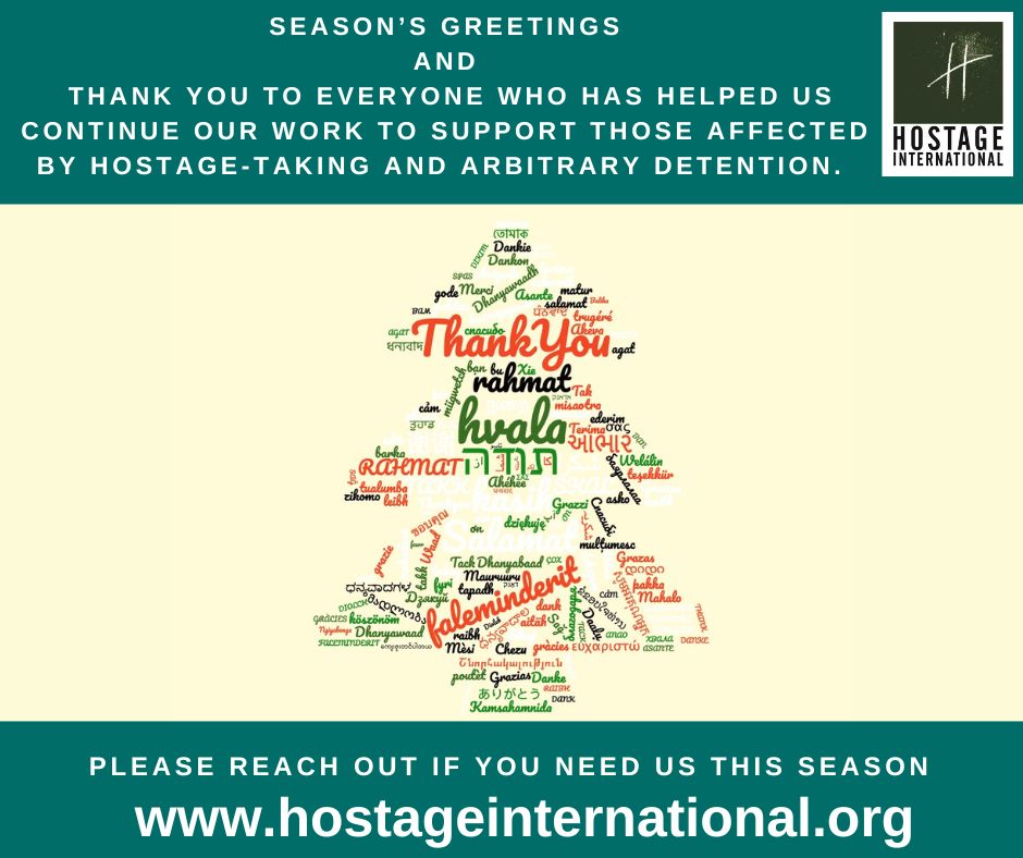 This is a often a difficult time of year for many families affected by #hostage-taking and #arbitrarydetention but we are here for those in need of our services.  Thank you to everyone who helps ensure our work can continue.