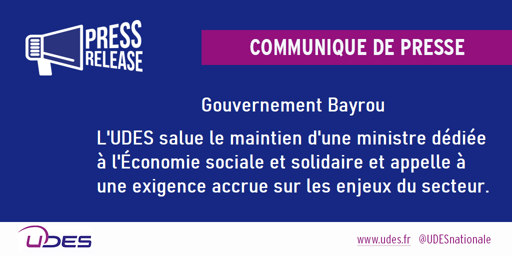 [#Ess - 📣] @UDESnationale : #CP | @Gouvernementfr @Bayrou : L'@UDESnationale salue le maintien d'une #ministre dédiée à l'#Ess et appelle à une exigence accrue sur les enjeux du secteur ➡️ udes.fr/actualites/gou… cc <a href="/VeroLouwagie/">Véronique Louwagie</a> <a href="/HuguesVidor/">Hugues Vidor</a> <a href="/David_Cluzeau/">David CLUZEAU</a> <a href="/HuguesPollastro/">Hugues Pollastro</a> ⤵️