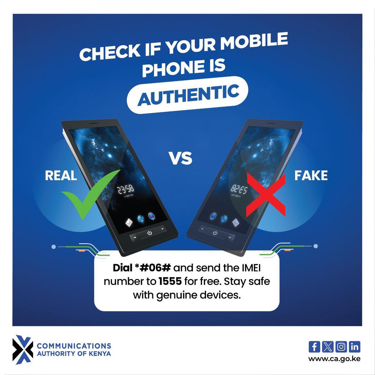 CA_Kenya's tweet photo. Check if your mobile phone is authentic! Dial *#06# and send the 15-digit IMEI number to 1555 for free. Stay safe with genuine mobile devices.#TypeApproval #ConsumerSafety #DigitalAccessForAll https://t.co/keRghTT3od