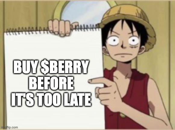 Yosan14L's tweet photo. @dubzyxbt Gotta go with $BERRY here @BerryCoinOnSol 
 
Berry is the currency used in One Piece, by far the most popular manga in history. 
There is an insanely big community of One Piece fans in the world. 
$BERRY aims to bring them together through quests, giveaways and contests. 115K MC https://t.co/dSGiJATJSx