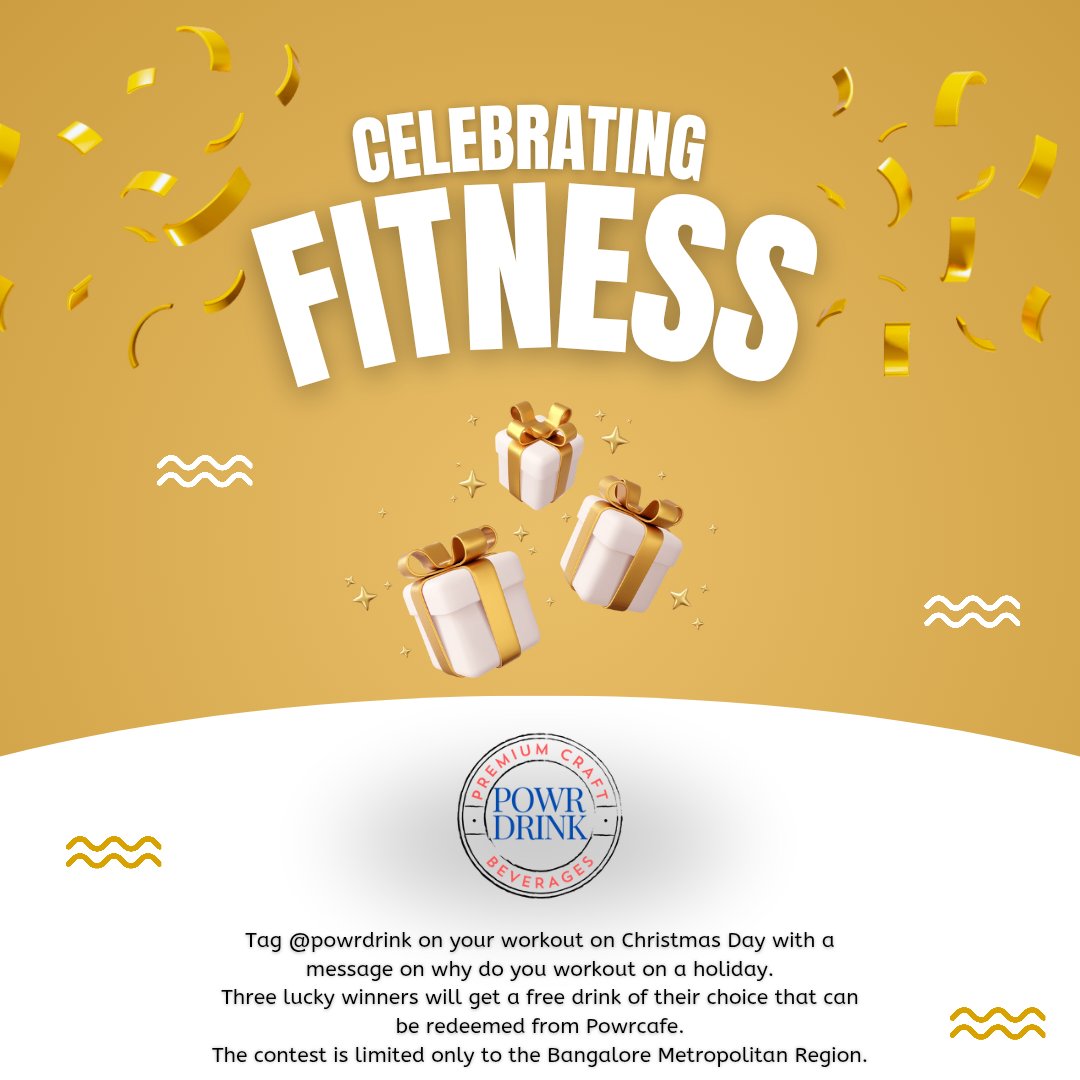 It's Christmas time &amp; we're here to share joy. Post your workout on 25th December 2024 with a message on "Why do you workout on a holiday." 
Three lucky winners will get a free item from PowrCafe menu.
The participants must be following PowrDrink to be eligible for the contest.