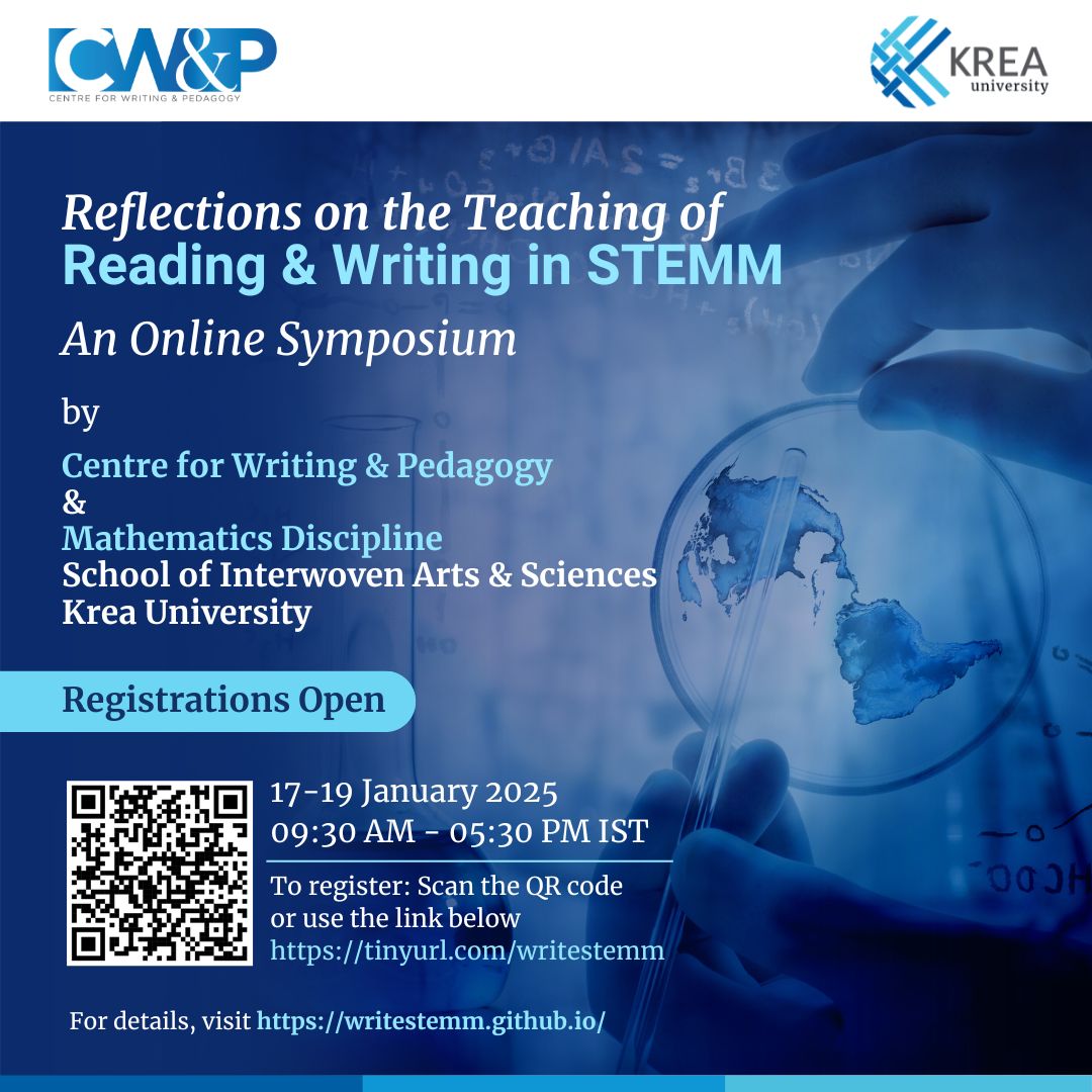 kreauniversity's tweet photo. The Centre for Writing &amp; Pedagogy and the Mathematics Discipline, #KreaUniversity present an online symposium titled Reflections on the Teaching of Reading &amp; Writing in STEMM to be held between 17-19 January. 

Register using QR code or via https://t.co/bH1nfv72yx

@queersprings https://t.co/l5eslToJoS