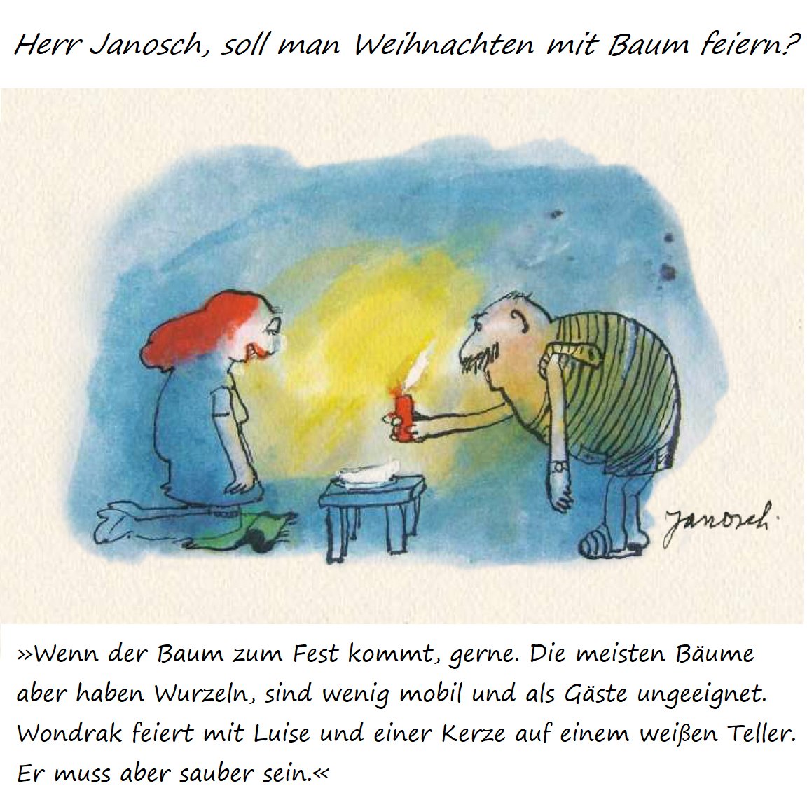 JanoschsWondrak's tweet image. #Janosch #Wondrak #Weihnachten