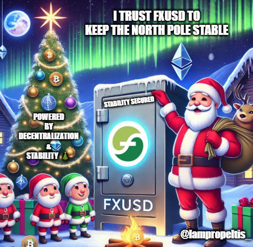 lampropeltis_'s tweet image. 🎄 Santa trusts $fxUSD to keep the North Pole stable! ❄️

This holiday season, let stability and decentralization light up your portfolio like Christmas lights. 🎅✨

Join the #DeFi revolution with #fxUSD and enjoy 0% volatility, a decentralized peg, and peace of mind.

Happy