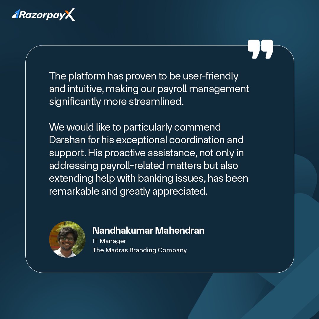 "User-friendly, intuitive, and game-changing for payroll management!" 🌟
That's how Nandhakumar Mahendran, IT Manager at The Madras Branding Company, describes his experience with RazorpayX Payroll.

From simplifying payroll processes to resolving banking challenges seamlessly,