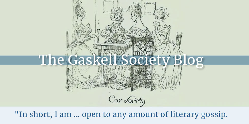 Nothing to read? Our lovely blog is PACKED with Gaskellian goodness. Come and have a browse - quotes, articles, updates, opinions, video and more.  You’re most welcome gaskellsociety.co.uk/blog/
