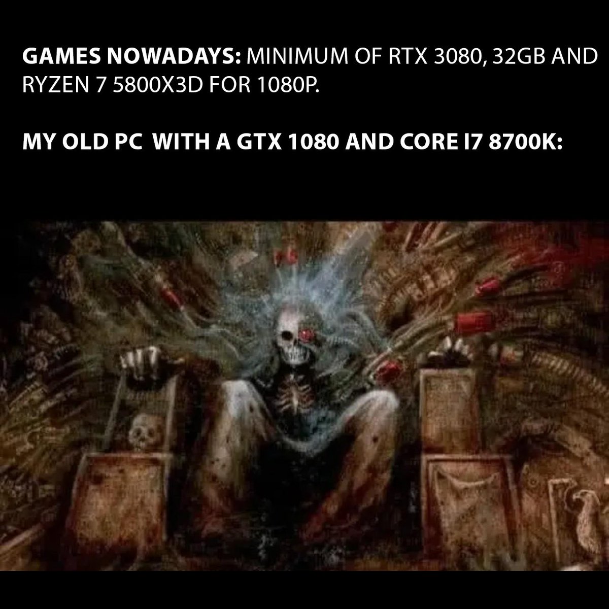 Je rigole face à de telles exigences ! 😂🦾

#meme #memes #pcmeme #gamingpc #pcmr #pcbuild