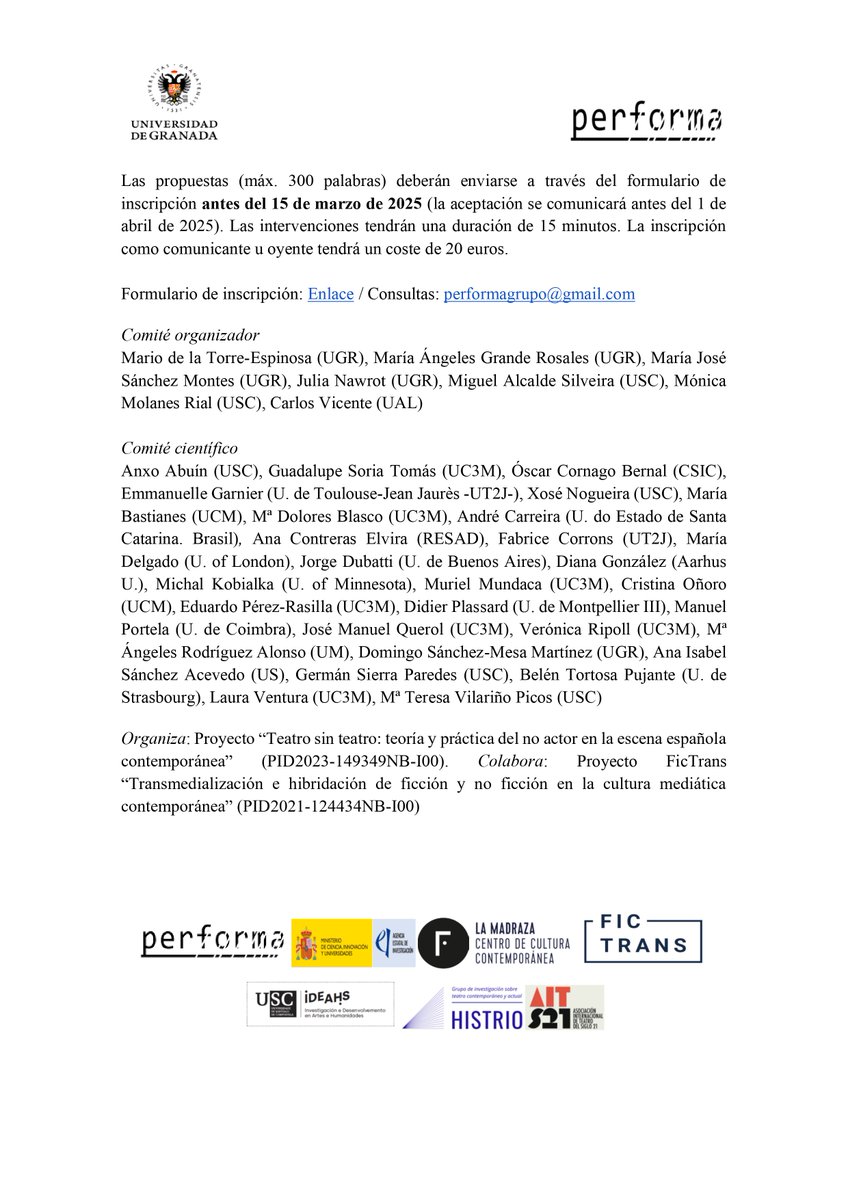 ASETEL. Asociación Española Teoría Literatura (@asetelteoria) on Twitter photo #CFP📢
Los días 29-30/05/2025 tendrá lugar el VIII SEMINARIO INTERNACIONAL PERFORMA «EL NO-ACTOR EN LA ESCENA POSDIGITAL» en la UGR (<a href="/CanalUGR/">Universidad Granada</a>).
El <a href="/GrupoPerforma/">Grupo PERFORMA</a> recibirá propuestas hasta el 15/03/2025 a través de este formulario: shorturl.at/3JtuS. #CFP📢
Los días 29-30/05/2025 tendrá lugar el VIII SEMINARIO INTERNACIONAL PERFORMA «EL NO-ACTOR EN LA ESCENA POSDIGITAL» en la UGR (<a href="/CanalUGR/">Universidad Granada</a>).
El <a href="/GrupoPerforma/">Grupo PERFORMA</a> recibirá propuestas hasta el 15/03/2025 a través de este formulario: shorturl.at/3JtuS.