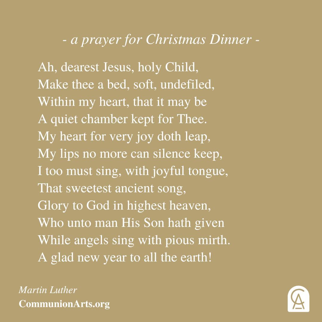 CommunionArts's tweet image. A Christmas Dinner Prayer By Martin Luther
#fromthearchives #CommunionArts 
 buff.ly/49pdoG8