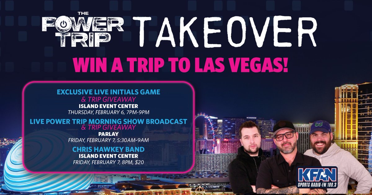 Don’t miss <a href="/PowerTripKFAN/">Power Trip KFAN</a> Takeover on Feb. 6 &amp; 7! Play the Initials Game, rock with The <a href="/Chris_Hawkey/">Chris Hawkey</a> Band &amp; more, including two chances to win a FREE trip to Las Vegas for the Big Game! Pack your bags – the Vegas flight leaves on Saturday, Feb. 8! 

 TIcasino.com