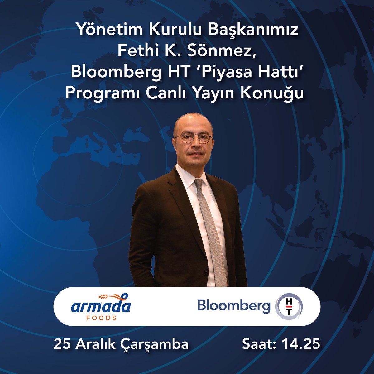 Armada_Foods's tweet photo. Yönetim Kurulu Başkanımız Fethi K. Sönmez bu kez Bloomberg HT @BloombergHT ekranlarında Piyasa Hattı programının canlı yayın konuğu olarak Armada Gıda'nın halka arz sürecini ve yatırımlarını anlatacak. https://t.co/3BTrzeOcjY