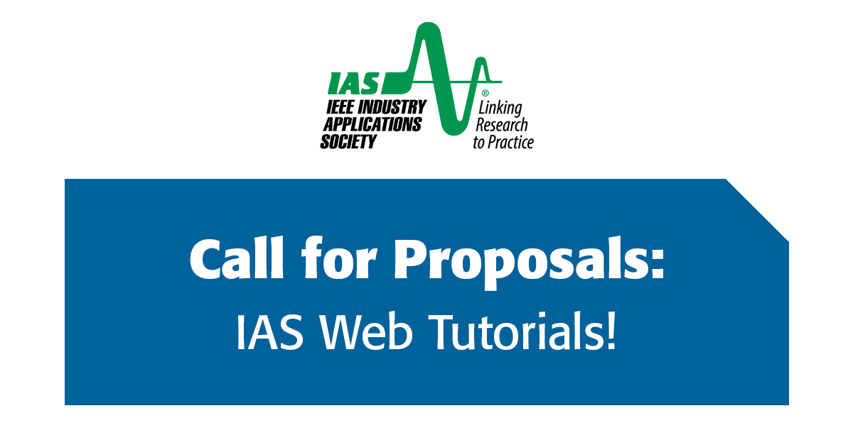 ieeeIAS's tweet image. Call for Proposals for #IAS #EducationDepartment #WebTutorials to enhance the education of professionals working in industry applications of electrical engineering. Click to learn more and submit a proposal: bit.ly/3BldemP

#IEEE #industryapplications #IASeducation
