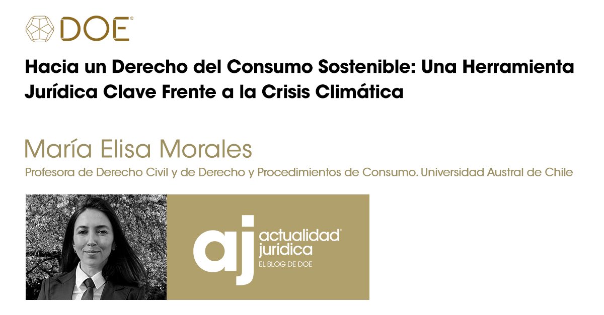 ⚖️OPINIÓN| “A pesar de este avance, el diálogo entre el derecho del consumo y el derecho ambiental sigue siendo incipiente en Chile”, sentencia <a href="/MaElisa_Morales/">MaElisa Morales</a>, académica de <a href="/derechouach/">Derecho U. Austral de Chile</a>.

Lee acá➡️actualidadjuridica.doe.cl/hacia-un-derec… 

#DOE